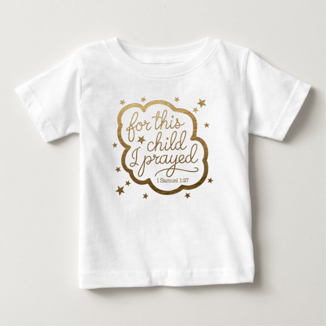 Baby T-Shirt com Bíblia verso 1 Samuel 1:27 (Frente)