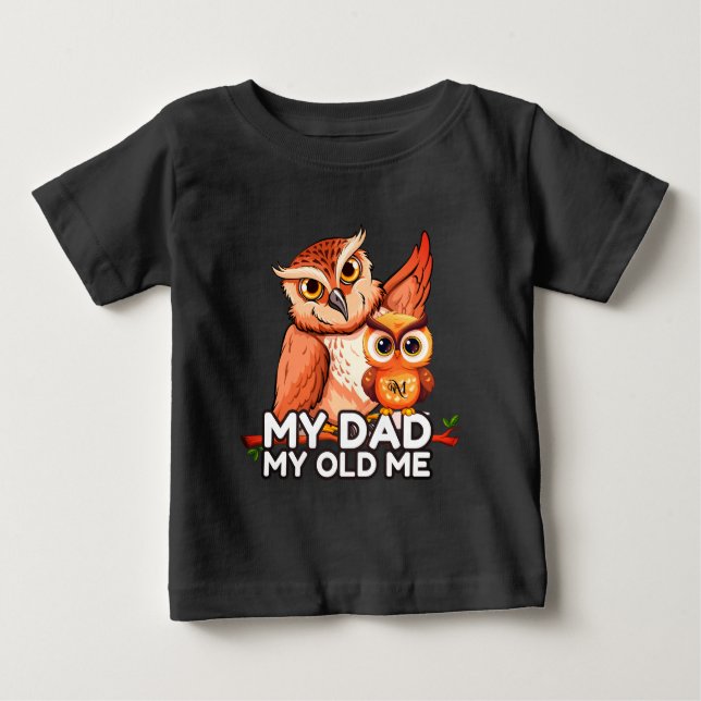 Baby T-Shirt : Meu Pai Meu Velho Eu (preto) (Frente)