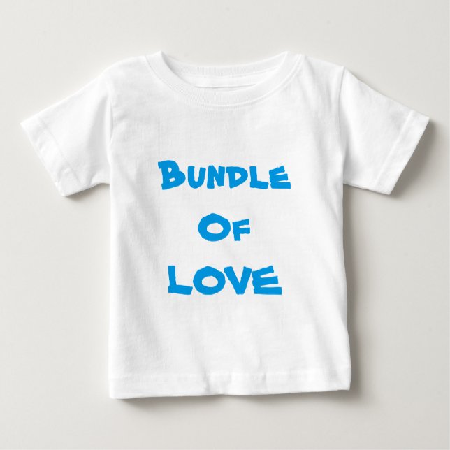BABY T-SHIRTS Camiseta "Bundle Of Love" (Frente)