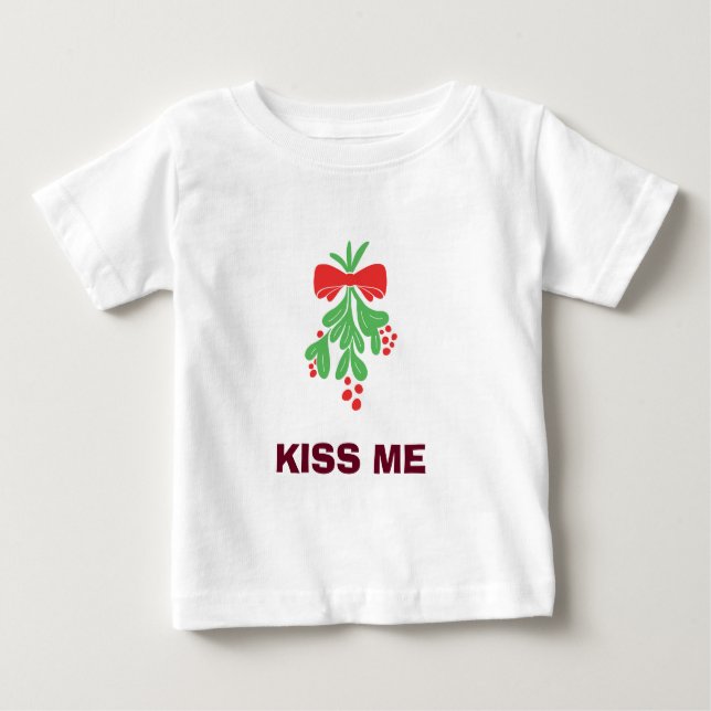 BABY'S MISTLETOE/KISS ME T-SHIRT (Frente)