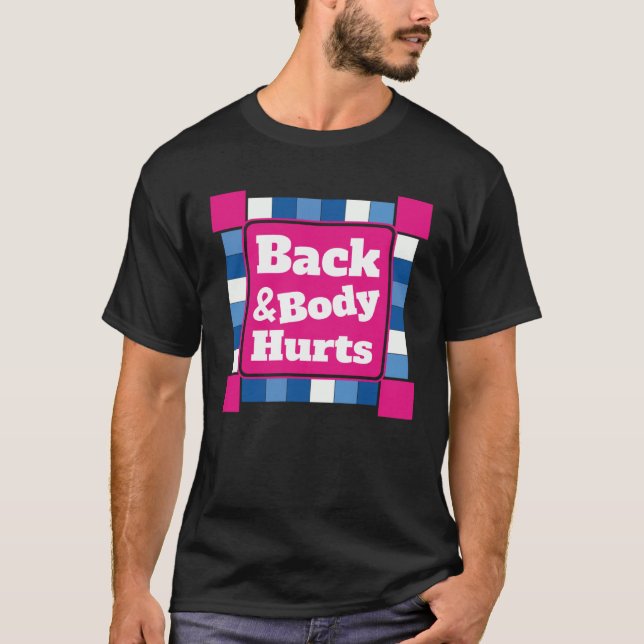 Back Body Hurts Quote Workout Gym Top 1 (Frente)