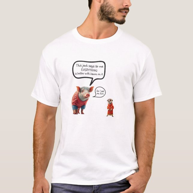 Bacon Humor T-Shirt (Frente)
