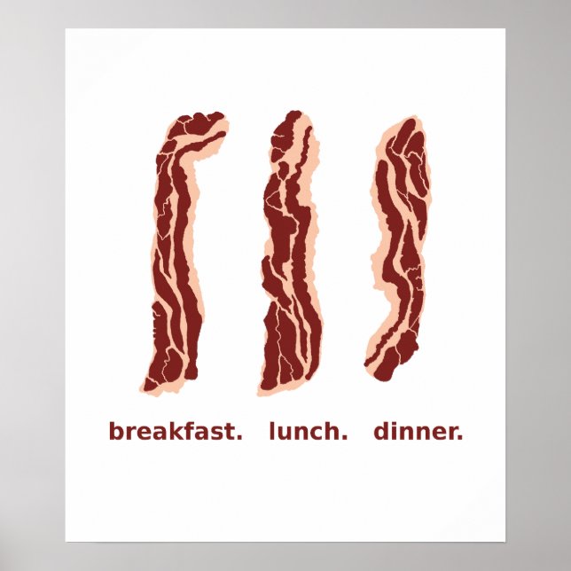 Bacon para café da manhã, almoço e Poster de Janto (Frente)