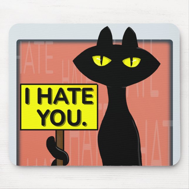 Bad Boogie Engraçado Eu Odeio Você  Mouse Pad (Frente)