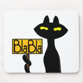 Bad Boogie -O Gato- Mouse Pad com Placa "BlaBla"
