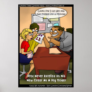 Bad Day Trader Funny Poster por Rick London