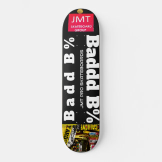 BADD B Skateboard