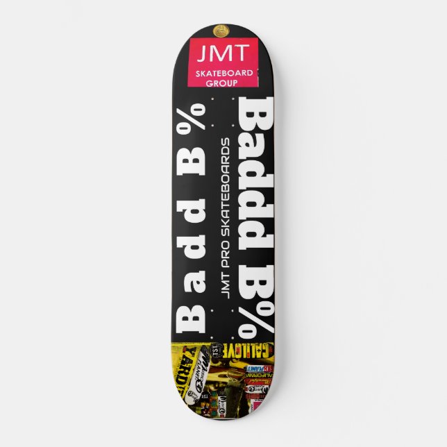 BADD B Skateboard (Frente)
