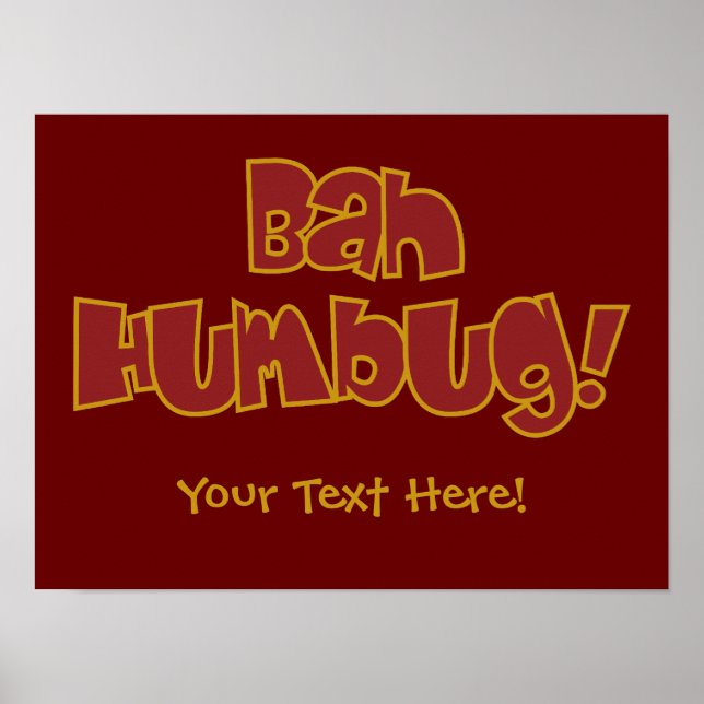 BAH HUMBUG! poster personalizado (Frente)