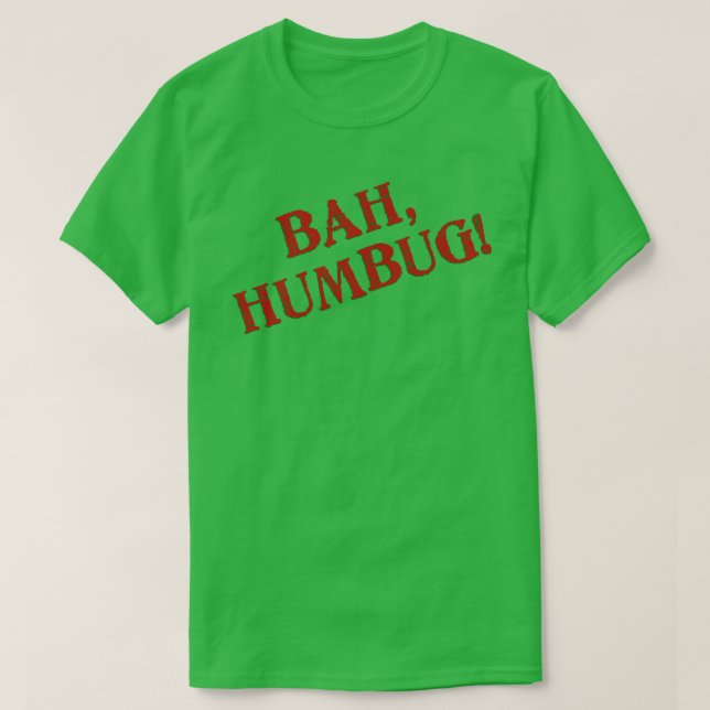 Bah Humbug T-Shirt (Frente do Design)