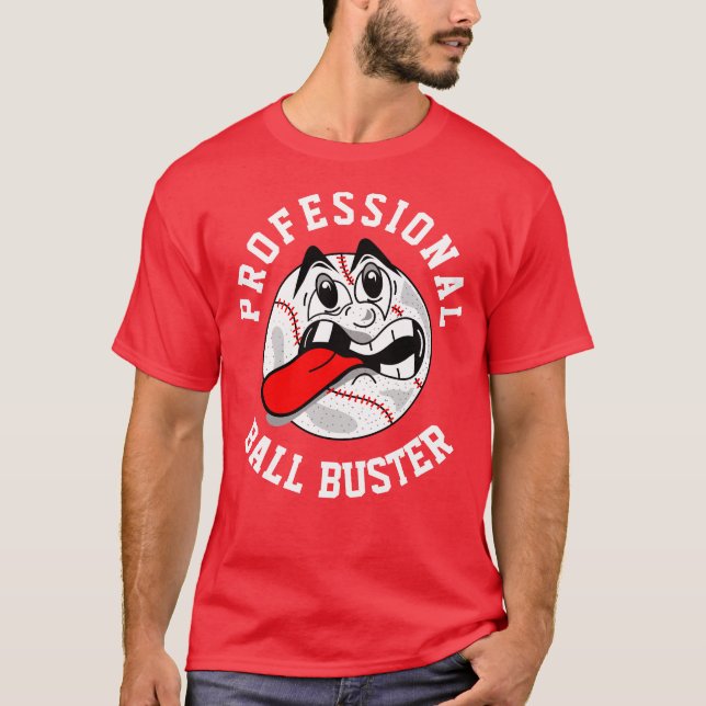 Ball Buster T-Shirt (Frente)
