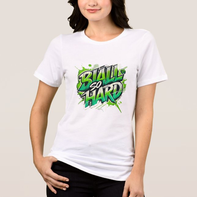 Ball so Duro - camisa feminina (Frente)