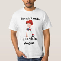 Banco? não, eu guardo a camisa do dugout.