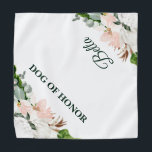 Bandana Cão De Honra | Cachorro na Pet de Casamento<br><div class="desc">Quem não quer mostrar seus bebês-peles em um dos dias mais especiais em suas vidas? Design apresenta cor-de-rosa e flores brancas, cor-de-rosa, com verde-esfarelo. "Cachorro de Honra" com o nome do seu animal de estimação no canto oposto. Adicione seu texto personalizado a este design usando as caixas "Editar este modelo...</div>