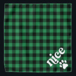 Bandana Cão de Natal Legal com Flannel Verde<br><div class="desc">Esta bandana apresenta um flanela verde rústico e uma fonte retrô divertida com a "simpática" metade do malvado e agradável. Faz a bandana de Natal perfeita para o seu cão ou gato.</div>