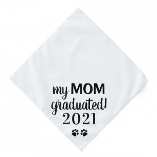Bandana Minha mãe se formou na turma de graduação de 2021