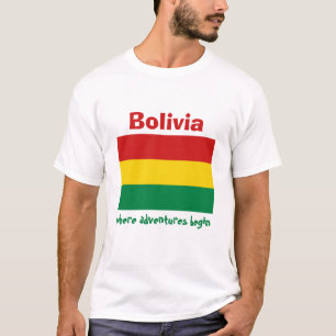Bandeira de Bolívia + Mapa + T-shirt do texto