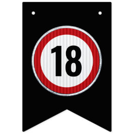 Bandeirinha 18th Birthday Speed Limit Sign - ANY AGE