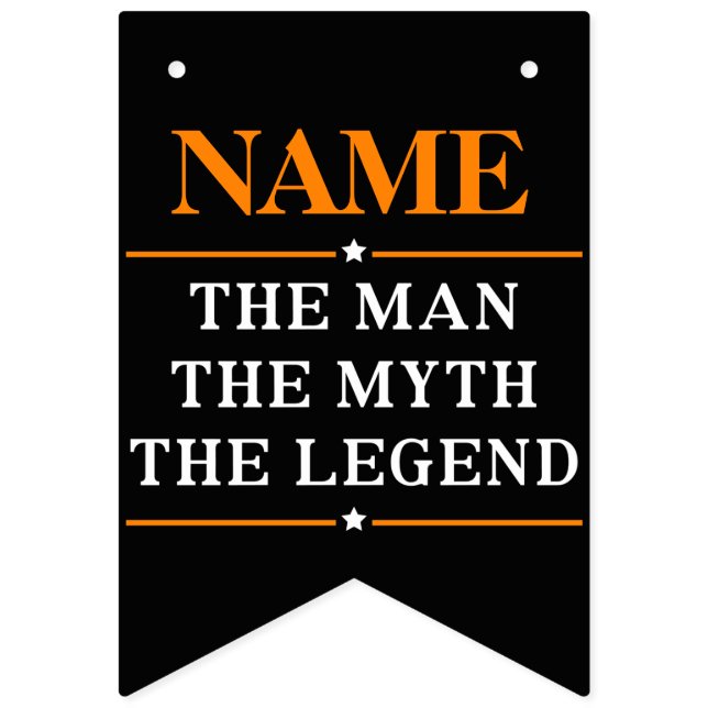 Bandeirinha Nome Personalizado O Homem O Mito A Legenda (Primeira Bandeira)