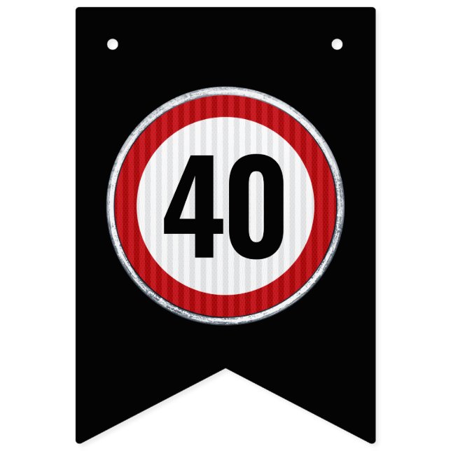 Bandeirinha Sinal de limite de velocidade de aniversário de 40 (Primeira Bandeira)