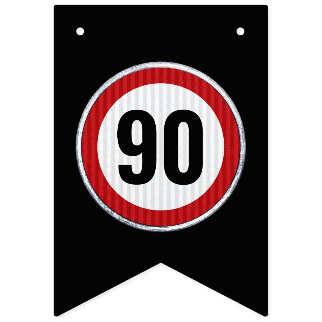 Bandeirinha Sinal de limite de velocidade de aniversário de 90 (Primeira Bandeira)