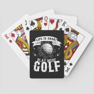 Baralho A vida é curta. Jogar Mais Golfe