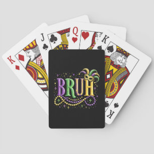 Baralho Bruh Mardi Gras - Carnaval engraçado e festivo