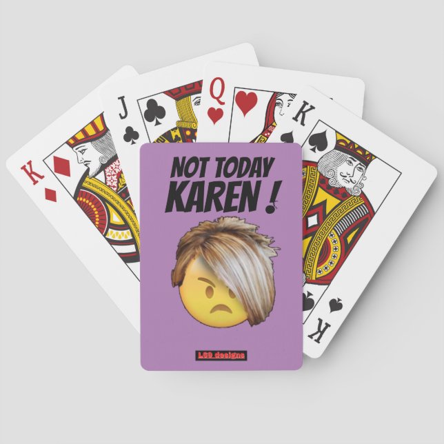 Baralho cartas engraçadas "NÃO HOJE KAREN" (Verso)