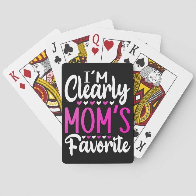Baralho Claramente Sou o Favorito da Mamãe   (Verso)