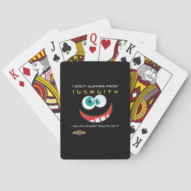 Baralho diversão jogando cartas "Não sofro de insanidade" (Verso)