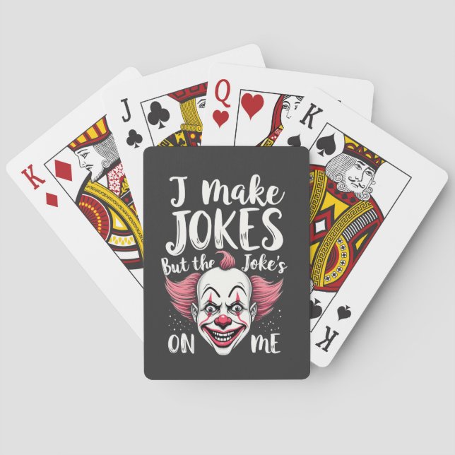 Baralho Eu faço Piadas, mas o Piada no meu Palhaço Comedia (Verso)