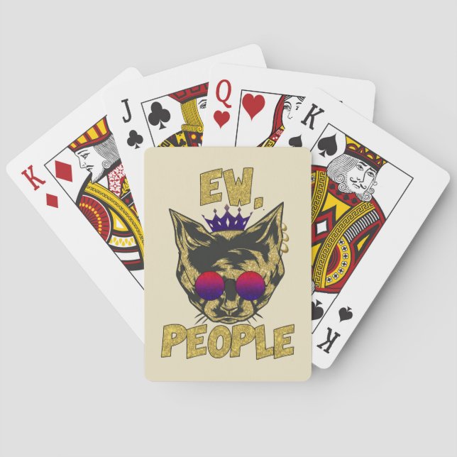 Baralho Gato Sassy Royal - "Ew. Pessoas" Engraçado Gato Lo (Verso)