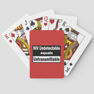 Baralho Indetectável pelo HIV é igual ao HIV Intransmissív