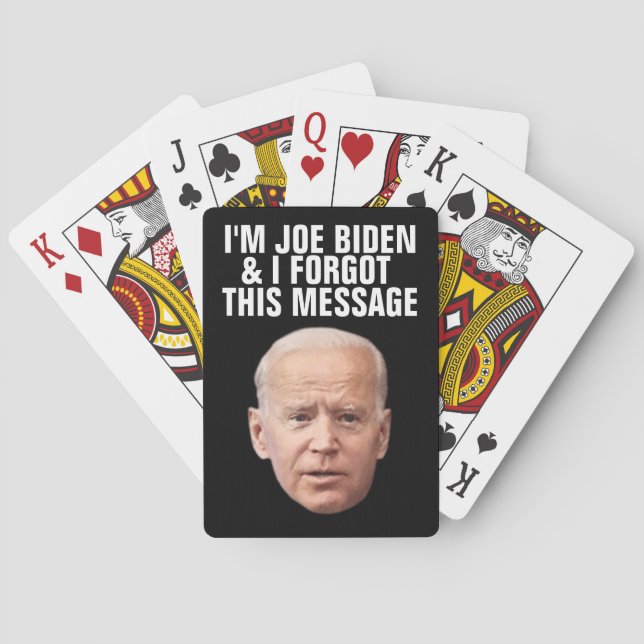 BARALHO JOE BIDEN FUNNY ESQUECEU ESTA MENSAGEM JOGANDO CAR (Verso)