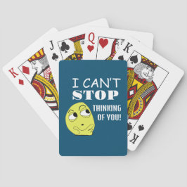 Baralho não consigo parar de pensar em você