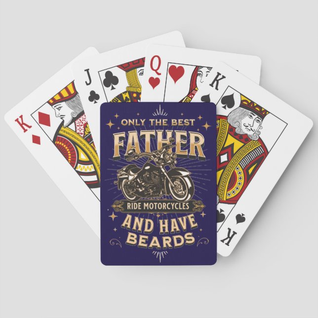Baralho Only The Best Father Ride Motorcycles, Have Beards (Verso)