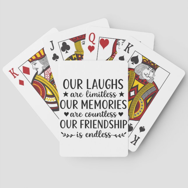 Baralho Our Laughs Are Limitless Friendship Quote  (Verso)