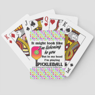 Baralho Pickleball Lover na minha cabeça Estou jogando Pic