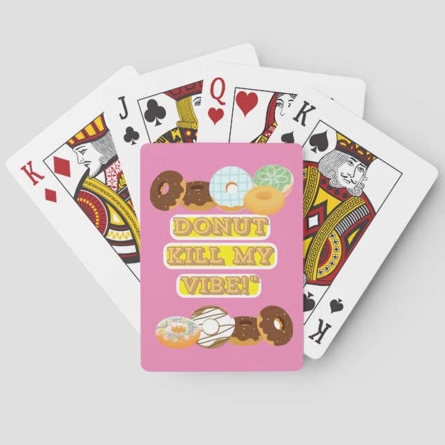 Baralho Rosquinha matar minha vibração! (Verso)