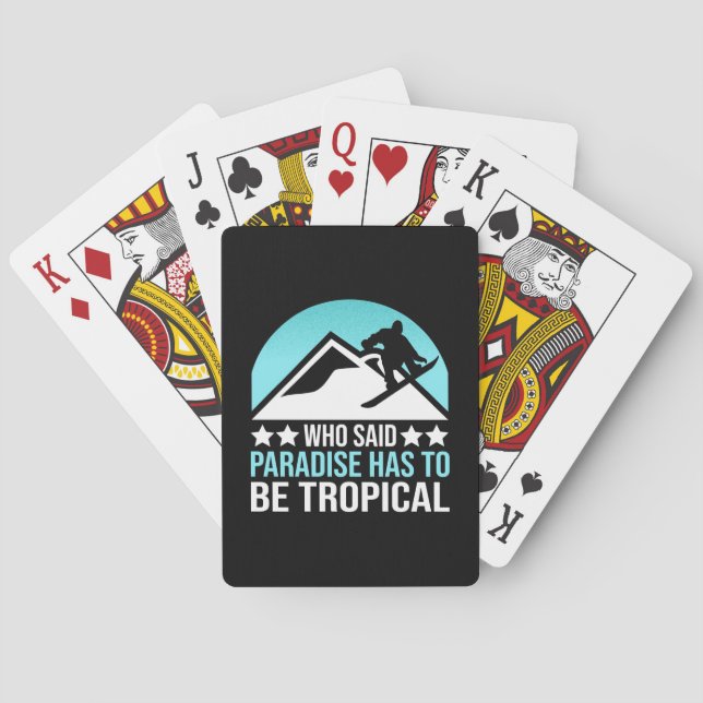 Baralho Snowboard Paradise Tem Que Ser Tropical (Verso)