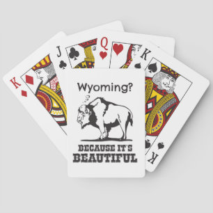Baralho Wyoming? Porque é bonito