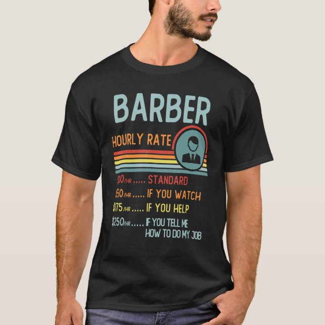 Barber Hourly Rate T-Shirt Retro Job Title (Frente)
