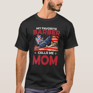 Barber Meu Povo Favorito Me Chamar De Camisa Da Mã
