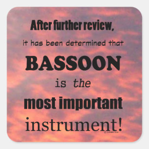 Bassoon Mais Importante Adesivo Quadrado de Instru