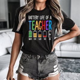 Battery Life of a Teacher Women's T-shirt