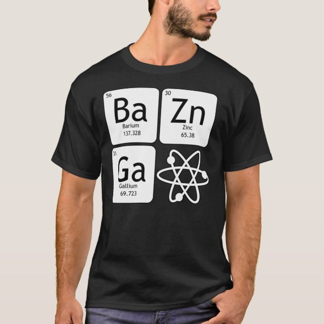 BaZinGa and Atom Classic T-Shirt (Frente)