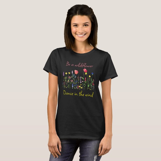 BE A WILDFLOWER BOHO CHIC T-Shirt (Frente Completa)
