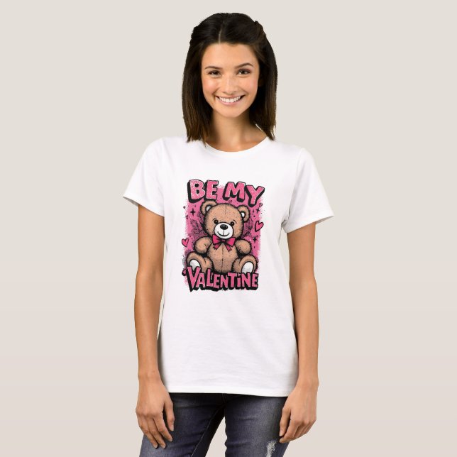 Be My Valentine Teddy Bear – Valentine’s T-Shirt (Frente Completa)