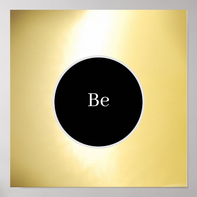 "Be" Poster (Frente)