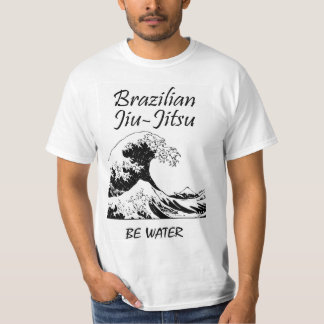 Be Water BJJ T-Shirt - Brasil Jiu-Jitsu Tshirt